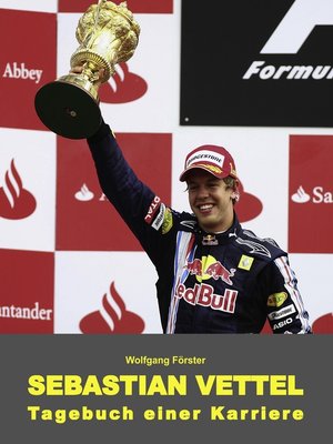 cover image of Sebastian Vettel--Tagebuch einer Karriere